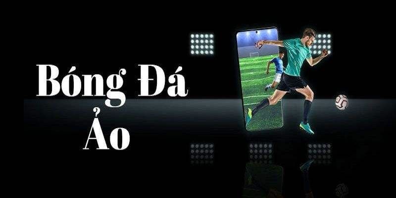 bóng đá ảo